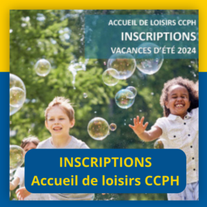 Inscriptions accueil de loisirs – CCPH